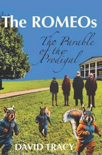 Produktbild: The ROMEOs: The Parable of the Prodigal