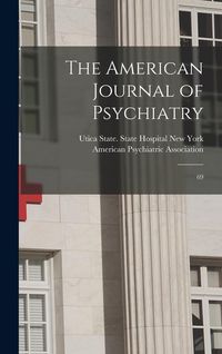 Produktbild: The American Journal of Psychiatry: 69