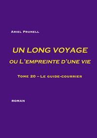 Produktbild: Un long voyage ou L'empreinte d'une vie - tome 20