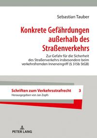 Produktbild: Konkrete Gefaehrdungen au&szlig;erhalb des Stra&szlig;enverkehrs
