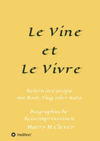 Produktbild: Le Vine et Le Vivre