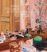 Produktbild: Anna Freeman Bentley - Complete Reality