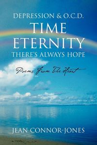 Produktbild: Depression & O.C.D. Time Eternity There's Always Hope