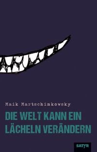 Produktbild: Die Welt kann ein L&auml;cheln ver&auml;ndern