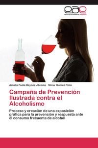 Produktbild: Campa&ntilde;a de Prevenci&oacute;n Ilustrada contra el Alcoholismo