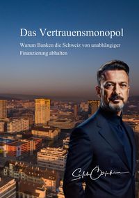 Produktbild: Das Vertrauensmonopol