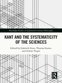 Produktbild: Kant and the Systematicity of the Sciences