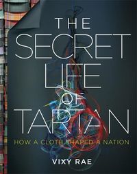Produktbild: Rae, V: The Secret Life of Tartan