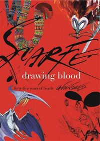 Produktbild: Drawing Blood: Forty-Five Years of Scarfe Uncensored