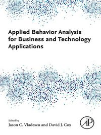 Produktbild: Applied Behavior Analysis for Business and Technology Applications
