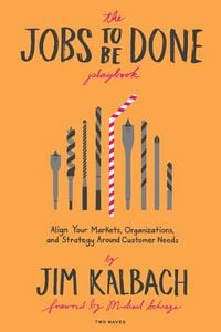 Produktbild: The Jobs To Be Done