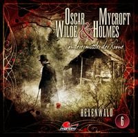 Produktbild: Oscar Wilde & Mycroft Holmes - Folge 06