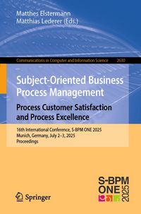 Produktbild: Subject-Oriented Business Process Management. Process Customer Satisfaction and Process Excellence