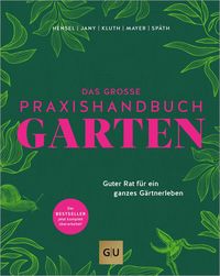 Produktbild: Das gro&szlig;e Praxishandbuch Garten