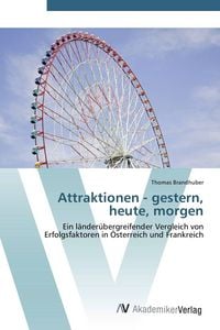 Produktbild: Attraktionen - gestern, heute, morgen