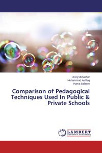 Produktbild: Comparison of Pedagogical Techniques Used In Public & Private Schools