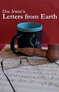 Produktbild: Doc Irwin's Letters From Earth