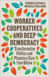 Produktbild: Worker Cooperatives and Deep Democracy