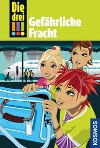 Produktbild: Die drei !!!, 17, Gef&auml;hrliche Fracht (drei Ausrufezeichen)