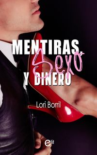 Produktbild: Mentiras, sexo y dinero