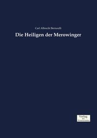 Produktbild: Die Heiligen der Merowinger