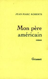 Produktbild: Mon p&egrave;re am&eacute;ricain