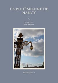 Produktbild: La boh&eacute;mienne de Nancy et autres nouvelles