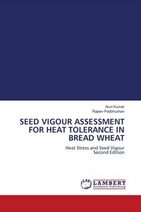 Produktbild: Seed Vigour Assessment For Heat Tolerance in Bread Wheat