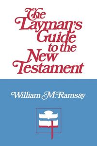 Produktbild: The Layman's Guide to the New Testament