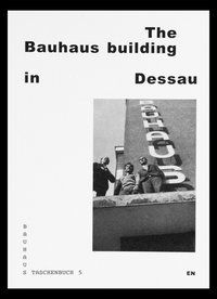 Produktbild: The Bauhaus building in Dessau