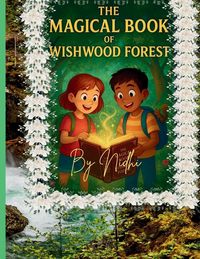 Produktbild: The Magical Book of Wishwood Forest