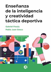 Produktbild: Ense&ntilde;anza de la inteligencia y creatividad t&aacute;ctica deportiva