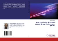 Produktbild: Primary School Assistant Headship: An Exploratory Study