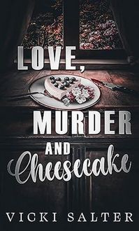 Produktbild: Love, Murder, and Cheesecake