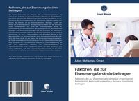 Produktbild: Faktoren, die zur Eisenmangelan&auml;mie beitragen