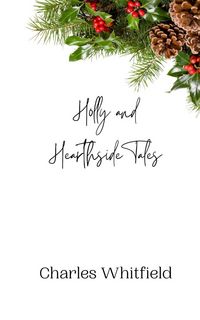Produktbild: Holly and Hearthside Tales