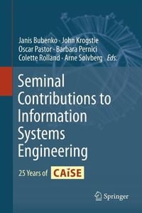 Produktbild: Seminal Contributions to Information Systems Engineering