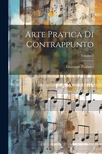 Produktbild: Arte Pratica Di Contrappunto; Volume 2