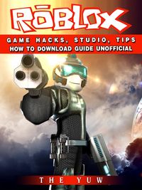 Produktbild: Roblox Game Hacks, Studio, Tips How to Download Guide Unofficial