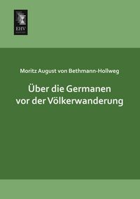 Produktbild: &Uuml;ber die Germanen vor der V&ouml;lkerwanderung