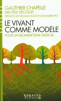 Produktbild: Le vivant comme mod&egrave;le : pour un biomim&eacute;tisme radical
