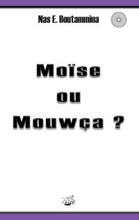 Produktbild: Mo&iuml;se ou Mouw&ccedil;a ?