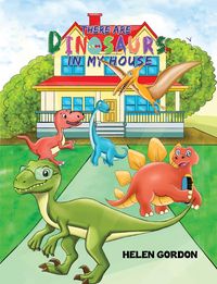 Produktbild: There Are Dinosaurs in My House