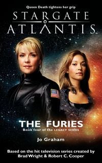 Produktbild: STARGATE ATLANTIS The Furies (Legacy book 4)