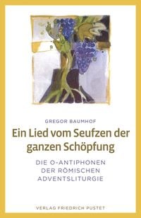 Produktbild: Ein Lied vom Seufzen der ganzen Sch&ouml;pfung