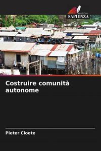 Produktbild: Costruire comunit&agrave; autonome