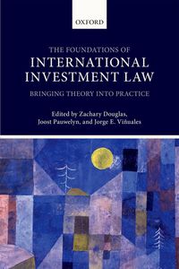 Produktbild: The Foundations of International Investment Law