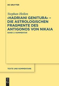 Bild vom Artikel "Hadriani genitura" – Die astrologischen Fragmente des Antigonos von Nikaia vom Autor Stephan Heilen