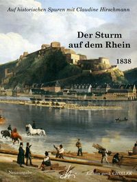 Produktbild: Der Sturm auf dem Rhein - Vier Unterhaltungen mit Schiffern &uuml;ber die Frage: Welche sind die wahren Freunde und Feinde der katholischen Kirche?