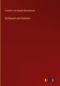 Produktbild: Schl&uuml;ssel und Schwert